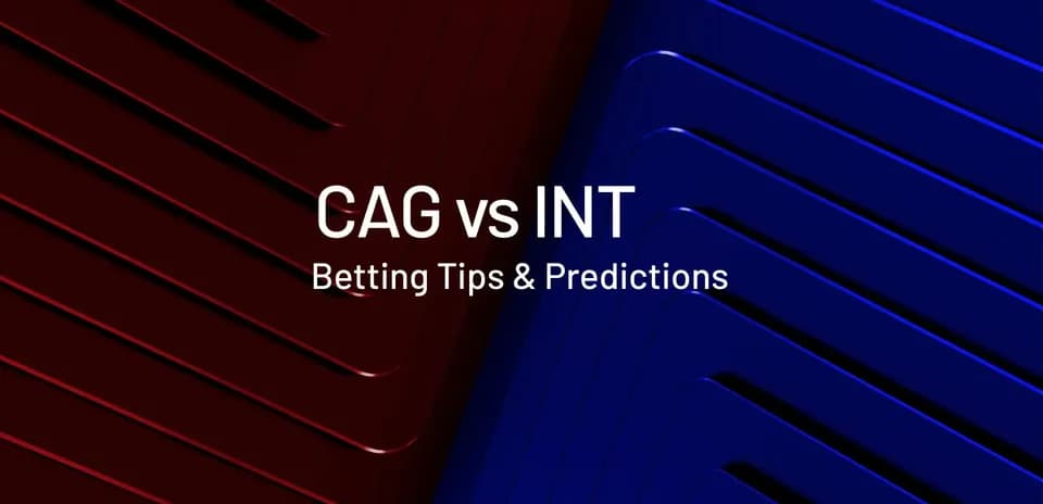 Texto promocional sobre CAG vs INT y apuestas