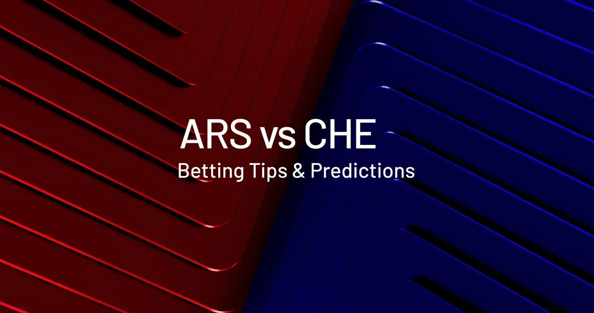Texto de apuestas para partido ARS contra CHE