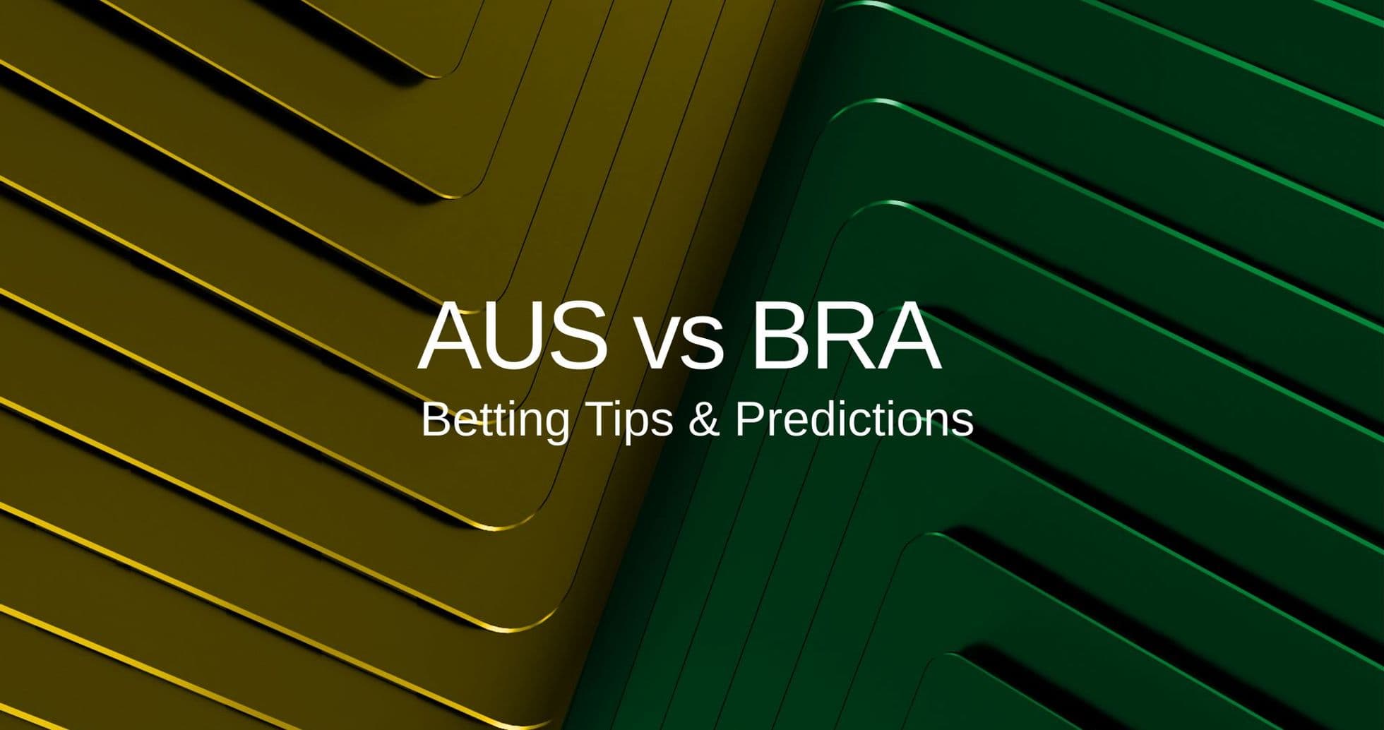 Australia vs Brasil: Predicciones, Alineaciones, Cuotas y Consejos para el Amistoso