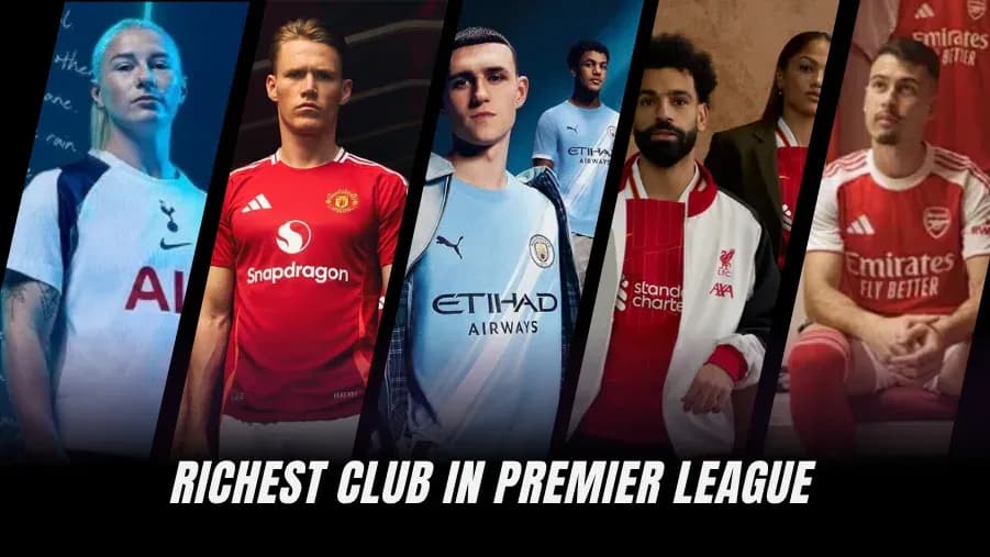 Los Clubes Más Ricos de la Premier League: Ranking de los Equipos Más Ricos de la EPL en 2026